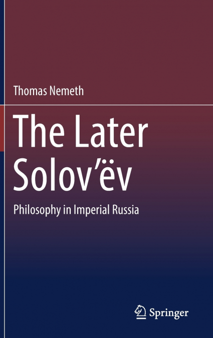 The Later Solov’ëv