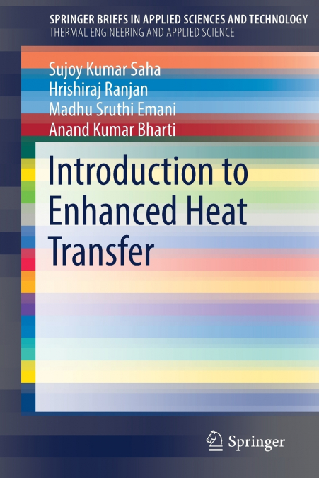 Introduction to Enhanced Heat Transfer