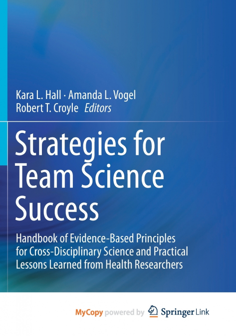 Strategies for Team Science Success
