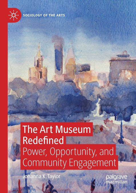 The Art Museum Redefined