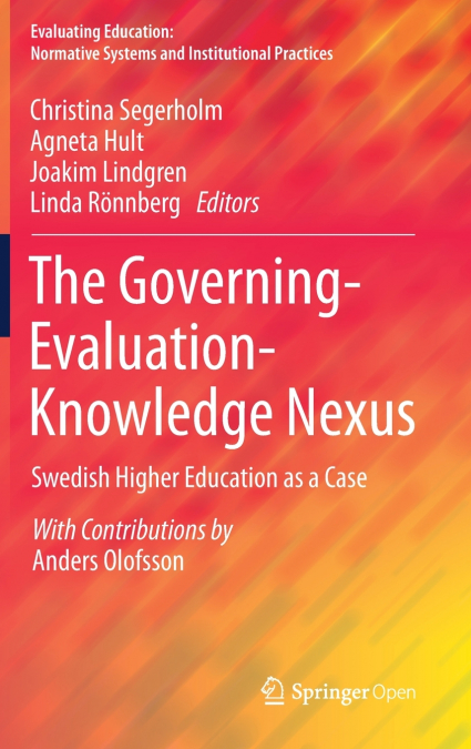 The Governing-Evaluation-Knowledge Nexus