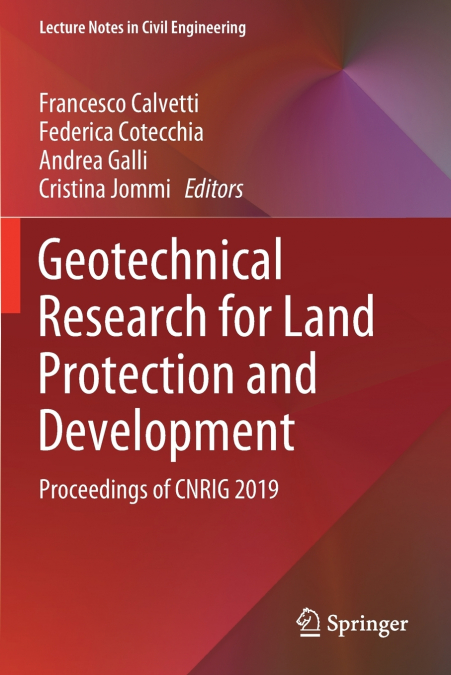 Geotechnical Research for Land Protection and Development