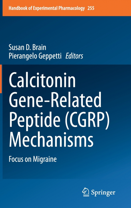 Calcitonin Gene-Related Peptide (CGRP) Mechanisms