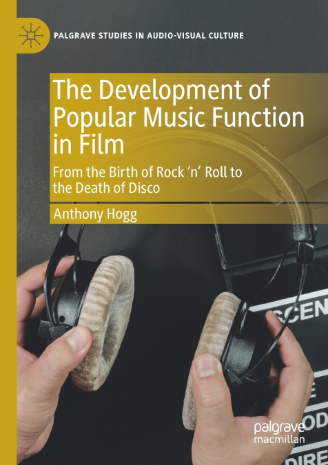 The Development of Popular Music Function in Film