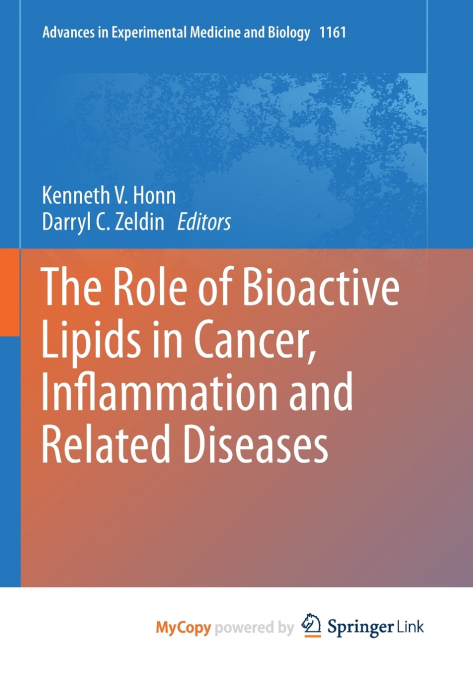 The Role of Bioactive Lipids in Cancer, Inflammation and Related Diseases