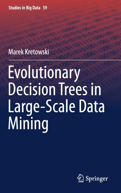 Evolutionary Decision Trees in Large-Scale Data Mining
