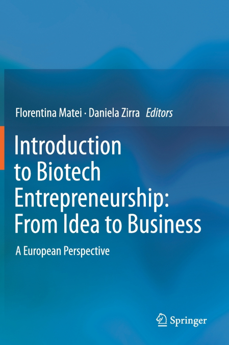 Introduction to Biotech Entrepreneurship