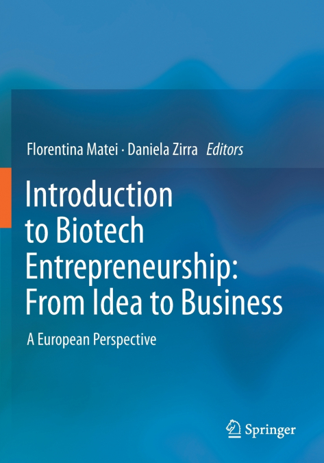 Introduction to Biotech Entrepreneurship