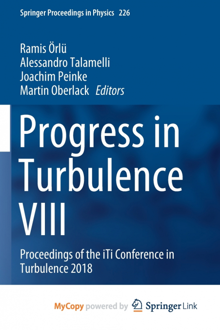 Progress in Turbulence VIII