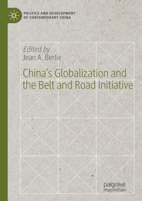 China’s Globalization and the Belt and Road Initiative