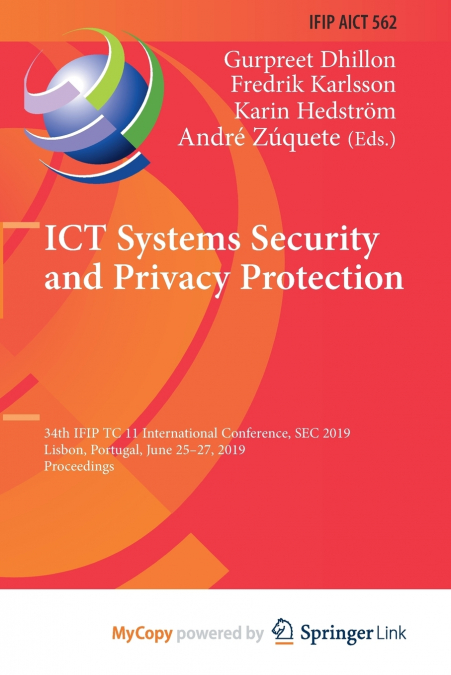 ICT Systems Security and Privacy Protection