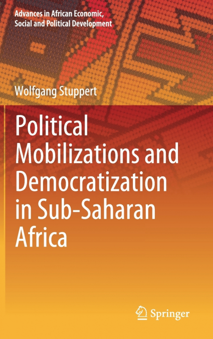 Political Mobilizations and Democratization in Sub-Saharan Africa