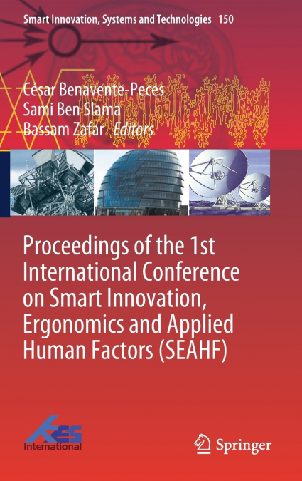 Proceedings of the 1st International Conference on Smart Innovation, Ergonomics and Applied Human Factors (SEAHF)