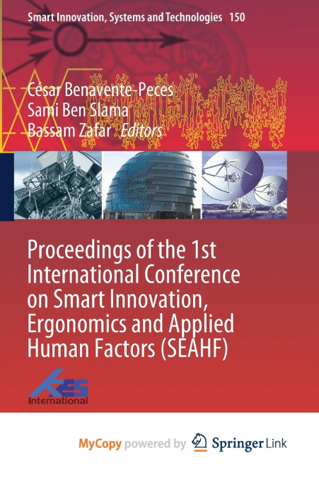 Proceedings of the 1st International Conference on Smart Innovation, Ergonomics and Applied Human Factors (SEAHF)