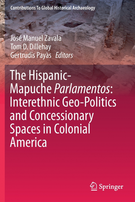 The Hispanic-Mapuche Parlamentos