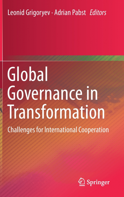 Global Governance in Transformation