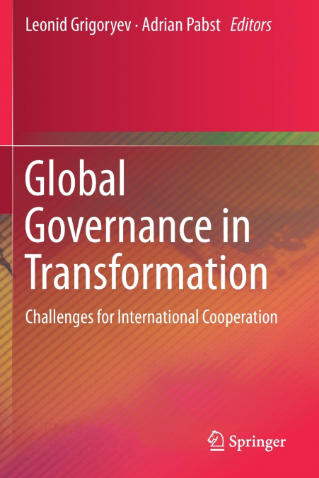 Global Governance in Transformation