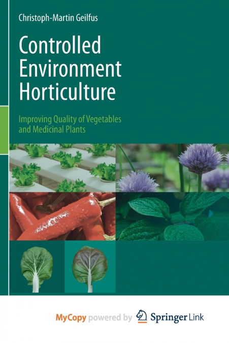 Controlled Environment Horticulture