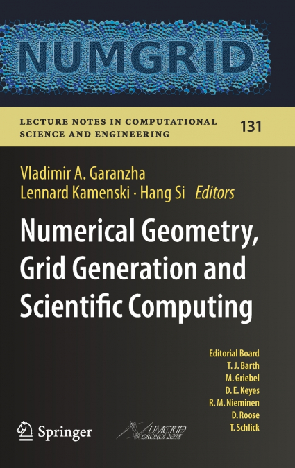Numerical Geometry, Grid Generation and Scientific Computing