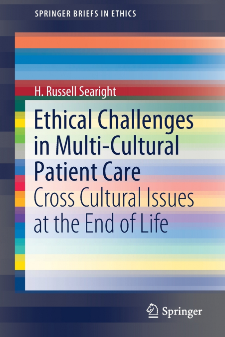 Ethical Challenges in Multi-Cultural Patient Care