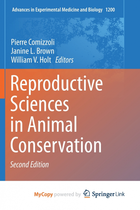 Reproductive Sciences in Animal Conservation