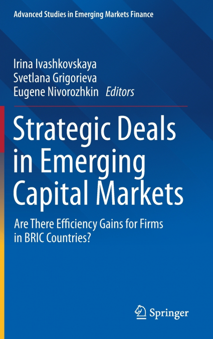 Strategic Deals in Emerging Capital Markets