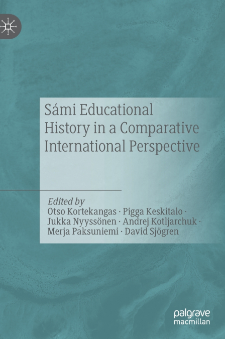 Sámi Educational History in a Comparative International Perspective