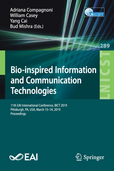 Bio-inspired Information and Communication Technologies