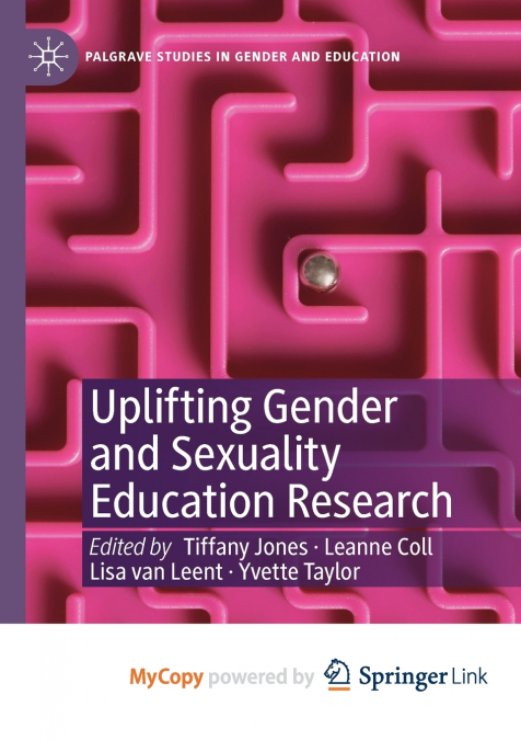Uplifting Gender and Sexuality Education Research