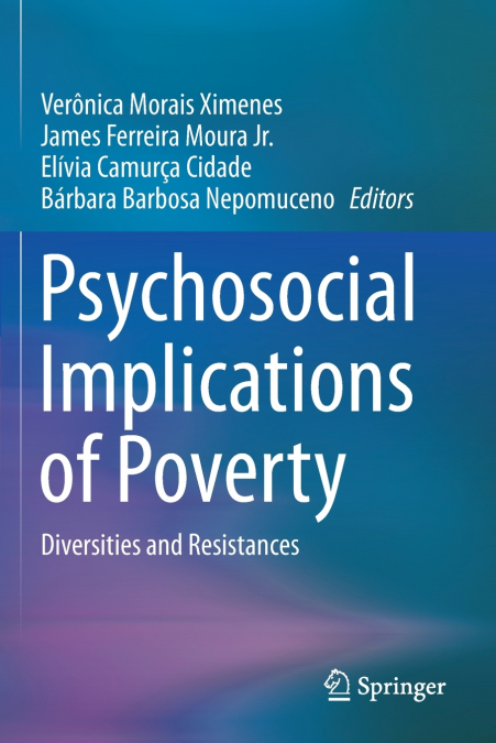 Psychosocial Implications of Poverty