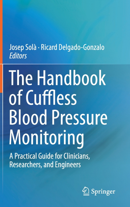The Handbook of Cuffless Blood Pressure Monitoring