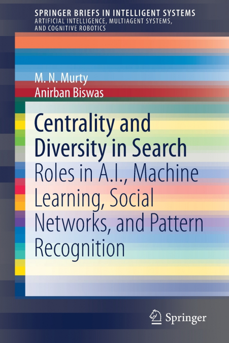 Centrality and Diversity in Search