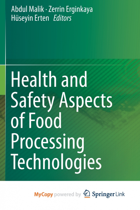 Health and Safety Aspects of Food Processing Technologies