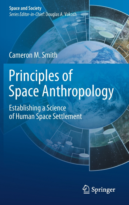 Principles of Space Anthropology