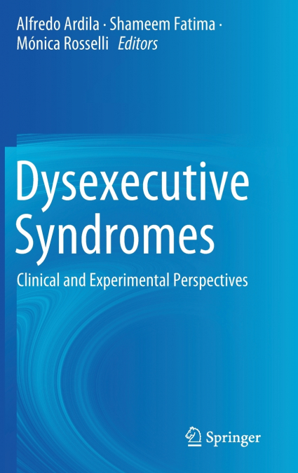 Dysexecutive Syndromes