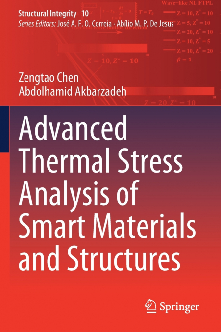 Advanced Thermal Stress Analysis of Smart Materials and Structures