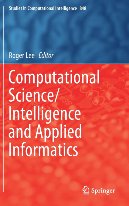 Computational Science/Intelligence and Applied Informatics