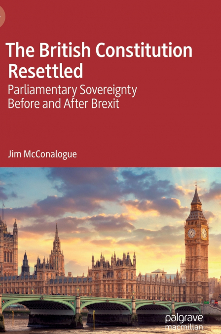 The British Constitution Resettled