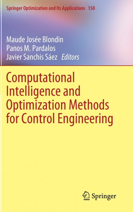 Computational Intelligence and Optimization Methods for Control Engineering