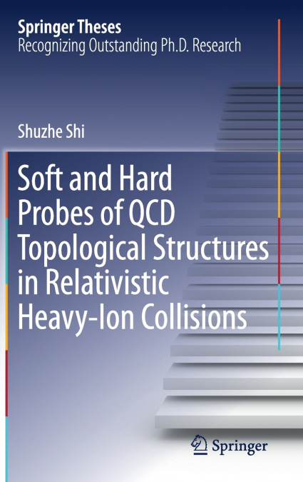 Soft and Hard Probes of QCD Topological Structures in Relativistic Heavy-Ion Collisions