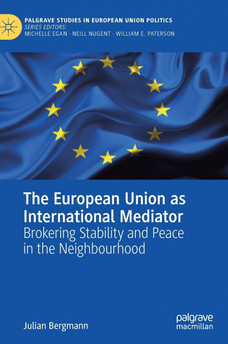 The European Union as International Mediator