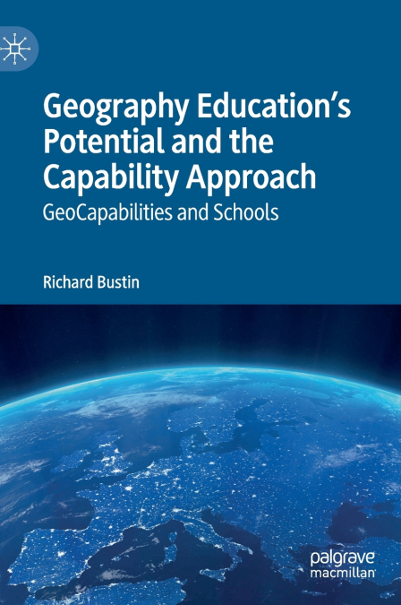 Geography Education’s Potential and the Capability Approach