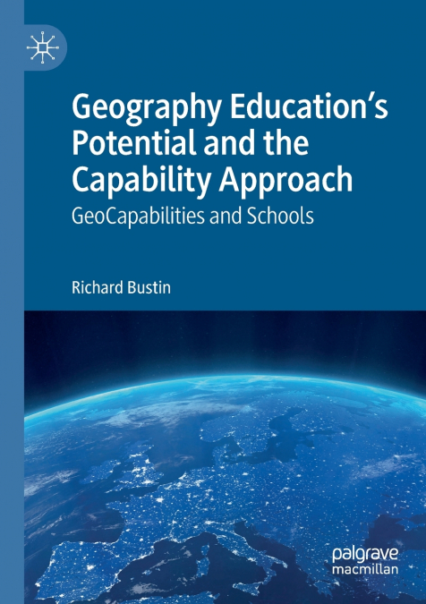 Geography Education’s Potential and the Capability Approach