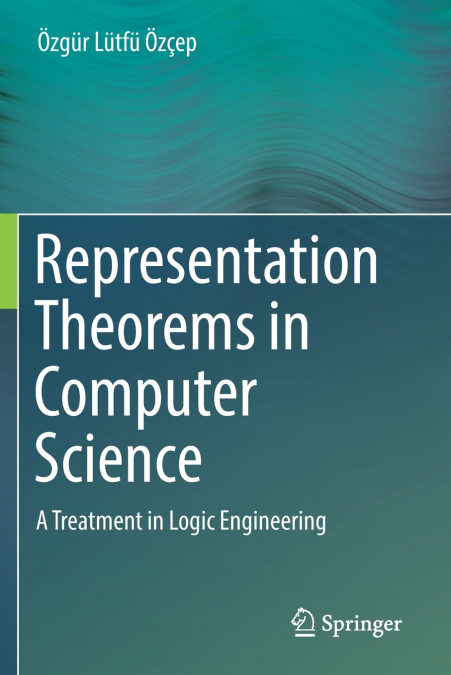 Representation Theorems in Computer Science