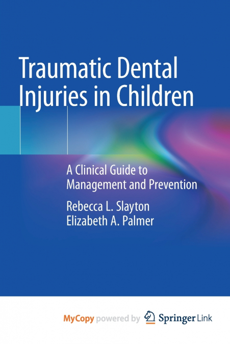 Traumatic Dental Injuries in Children
