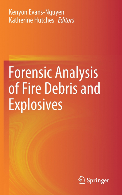 Forensic Analysis of Fire Debris and Explosives