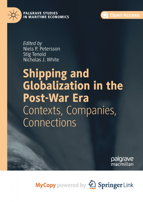 Shipping and Globalization in the Post-War Era