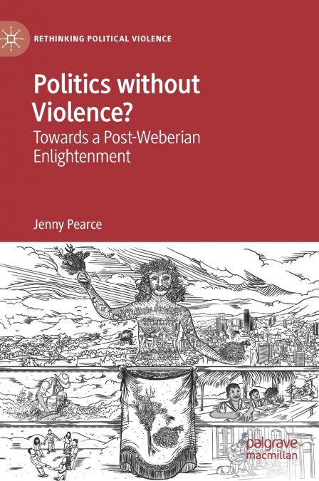 Politics without Violence?