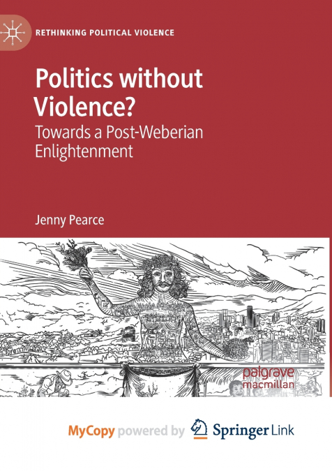 Politics without Violence?