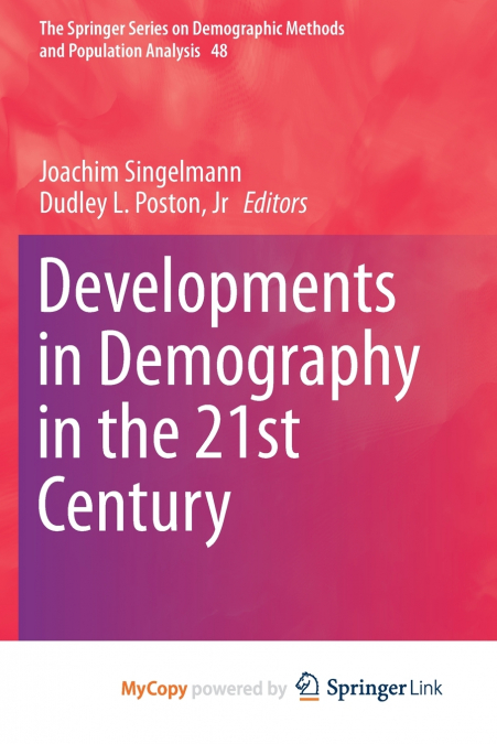 Developments in Demography in the 21st Century